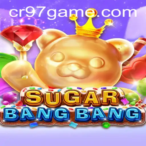 Explorando o Mundo de SUGARBANGBANG: O Novo Fenômeno no CR97.game